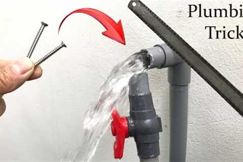 Cool trick for plumbing! Repair valve on broken pvc pipes can not lock water !