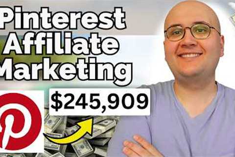 Pinterest Affiliate Marketing 2026 For Passive Income ($30k Monthly)