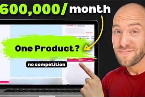 This 'One-Product' Website Makes $600,000/Month