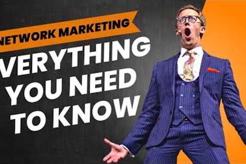 Network Marketing Explained