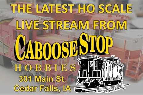04/15/26 HO Scale Virtual Visit Caboose Stop Hobbies