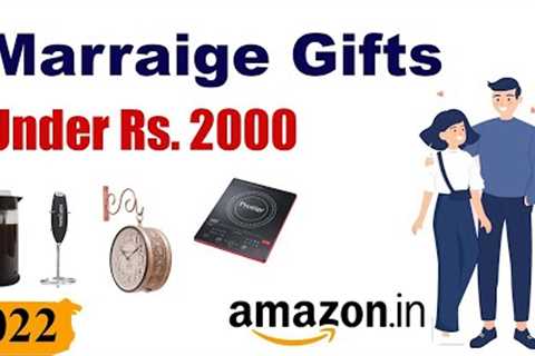 Top 10 Marriage Gifts For Under Rs 2000 – Wedding Gifts Under 2000 ₹