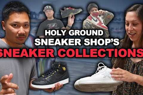 Holy Ground’s PERSONAL Collections! What does a Sneaker Store ACTUALLY WEAR?!