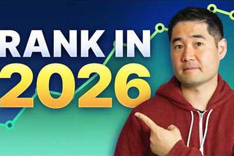 SEO in 2026: How I'd Rank in Google in the AI Era