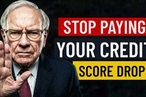 Warren Buffett: Your Credit Score Drops Even When You Pay On Time - Here's Why