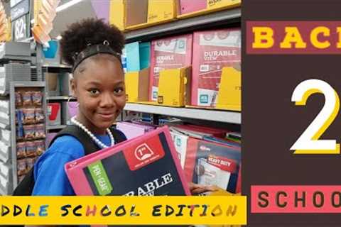 BACK 2 SCHOOL SUPPLY SHOPPING: MIDDLE SCHOOL EDITION