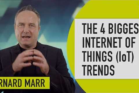 The 5 Biggest Internet Of Things (IoT) Trends In 2022