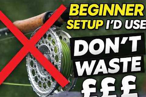 Beginner Fly Fishing Setup (Don’t Waste Your Money)