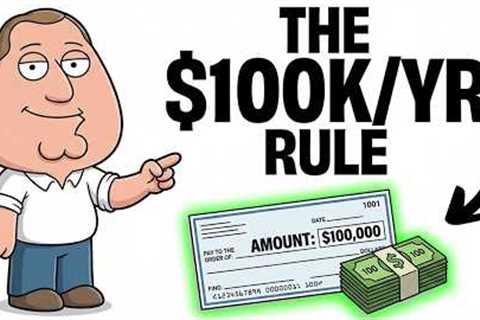 Why Everything Changes After $100,000 Per Year