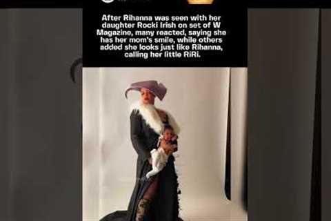 After Rihanna was seen with her daughter Rocki Irish on set of W Magazine, many reacted, saying she