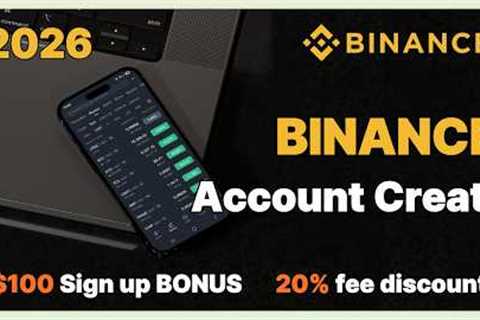Binance Account Create 2026 | Step by Step Guide for Beginners