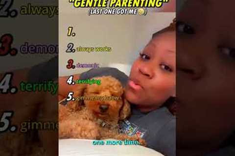 Ranking Funniest Gentle Parenting Doesn't Work Moments😂😂#trending