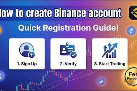 How to create Binance account: Quick steps for beginners 2026 #howtocreatebinanceaccount