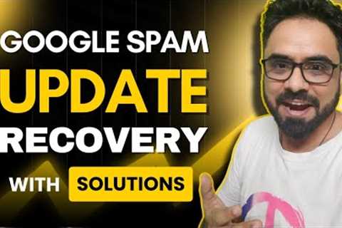 Google Spam Update Recovery | Solve Deindexing Issues | Robin Mehta