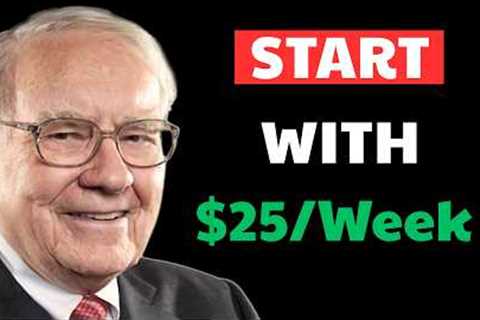 Warren Buffett: Why Building Wealth Starts With $25 a Week? | How To Escape Low Income
