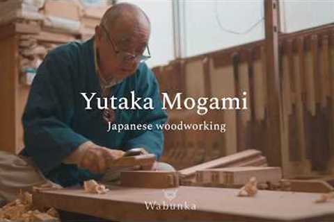 A Day in the Life of a Japanese Woodworking Craftsman | Yutaka Mogami