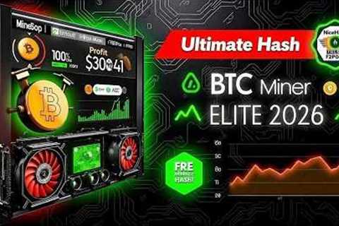 Bitcoin Miner Elite 2026: Free Mining Tool | NiceHash, Trust Wallet, F2Pool | Ultimate Hash Method