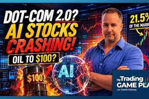 🚨 DOT-COM BUBBLE 2.0? AI Stocks CRASH As Oil Spikes To $100! 🚨
