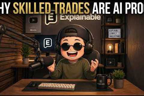 Why Skilled Trades are AI Proof