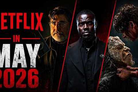 What’s Coming to Netflix in May 2026