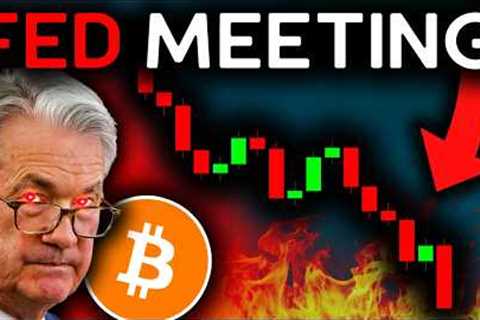 BITCOIN WARNING: WATCH BEFORE TOMORROW (Fed Meeting)!! - Bitcoin News Today, Ethereum &amp; Altcoins