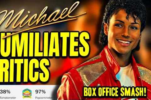 Michael HUMILIATES Critics: Box Office SMASH, Audiences IGNORE Reviews!