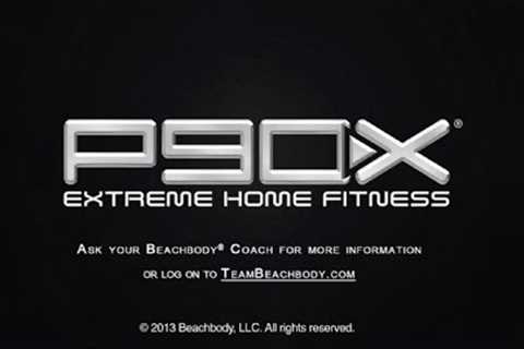 P90X® - Transform your body in just 90 days with P90X®