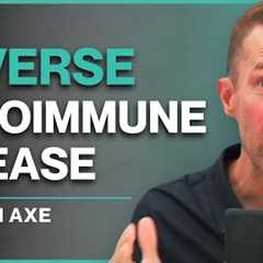 Top 15 Remedies to Reverse Autoimmune Disease