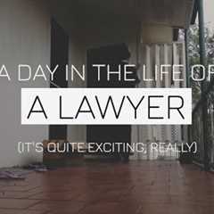 A Day in the Life of a Lawyer - What Does a Lawyer Actually Do?