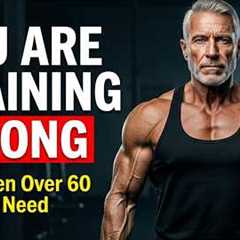 Stop Training Like a 30-Year-Old — Here's What Men Over 60 Actually Need