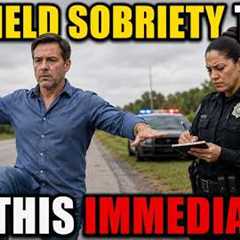 LAWYER: When Cops Ask For A Field Sobriety Test—Say THIS Immediately