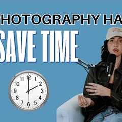 15 Photography Hacks to Save Time and Stay Sane (Workflow Tips for Photographers)