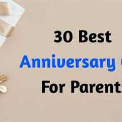 30 Best Anniversary Gift For Parents || Wedding Anniversary Gifts To Mom and Dad @bestTop10Review
