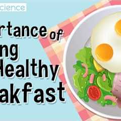 Importance of Eating a Healthy Breakfast