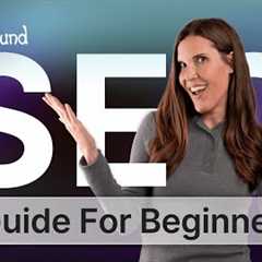 The Only SEO Tutorial For Beginners You Need in 2026