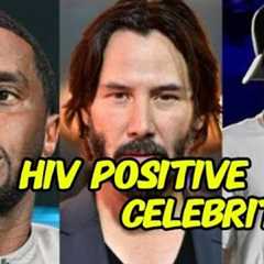 Top 10 Celebrities Who Have HIV