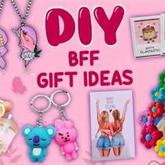 10 DIY BFF GIFT IDEAS・5-Minute Crafts to do when you are BORED・Gift Ideas for Young Girls