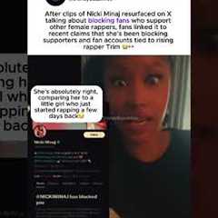 Nicki Minaj’s “resurfaced clips about blocking fans supporting other female rappers” #nickiminaj