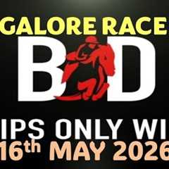 BANGALORE RACE TIPS | 16/05/2026 | HORSE RACING TIPS | BANGALORE HORSE | RACE TIPS | (@TIPSONLYWIN)