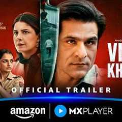 Vimal Khanna - Official Trailer | Sunny Hinduja, Isha Talwar | Amazon MX Player