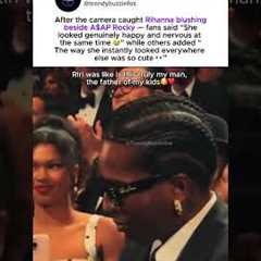 Rihanna’s “blushing beside A$AP Rocky after getting caught by the camera #rihanna