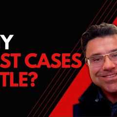 Why Do Most Personal Injury Cases Settle?
