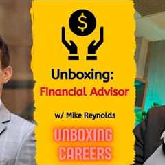 A Career as a Financial Advisor: What It's Like & What You Need to Know