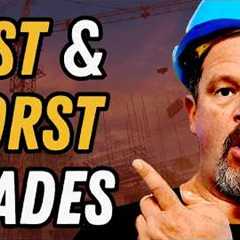 5 Best and Worst Trade Jobs In 2026