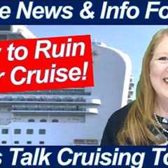 CRUISE TIPS! 10 Things That Can RUIN Your Cruise (And How to Avoid Them)