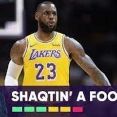 Shaqtin' A Fool LeBron James Edition