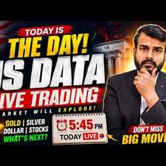 US DATA LIVE TODAY | Gold & Silver Blast or Crash? | Live Trading