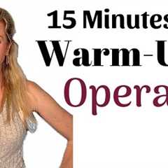 15 Minutes Guided Warm-Up For Opera Singers