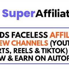 SuperAffiliatesAI Review, Demo, Webinar, Bundle - Faceless Affiliate Video Review Channel Maker