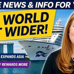 CRUISE NEWS: Princess Expands Asia Cruises & Celebrity Rewards Loyal Guests